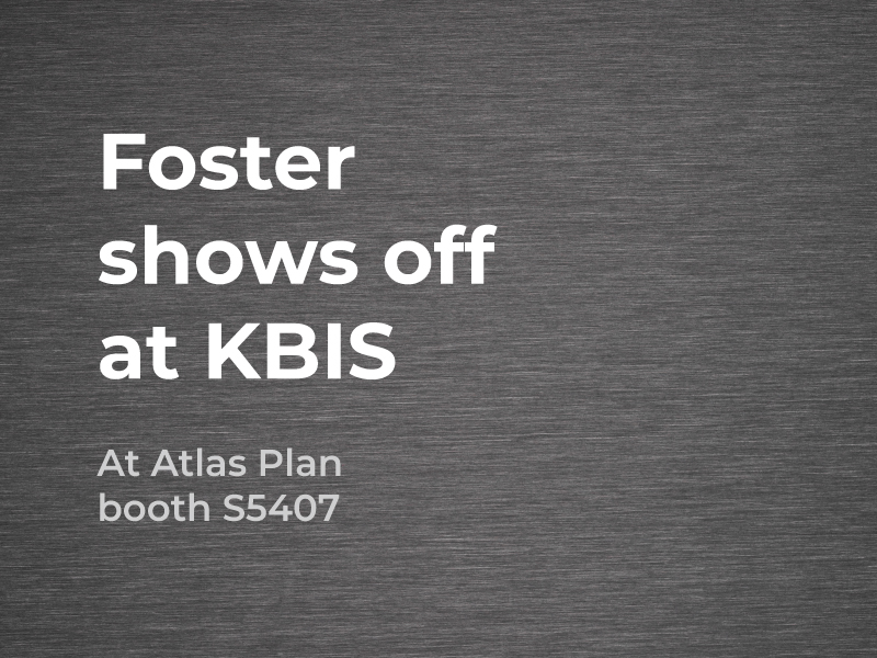 Foster PVD se exhibe en KBIS 2022