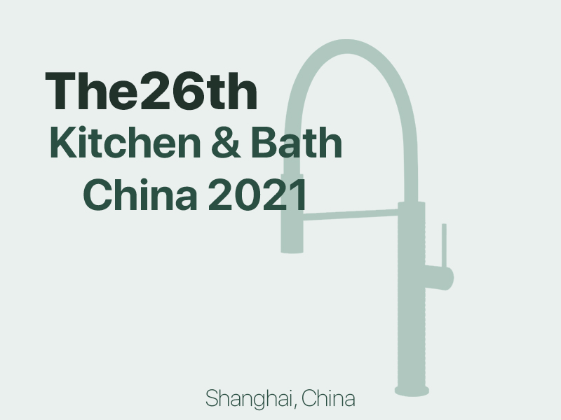 Kitchen & Bath China 2021