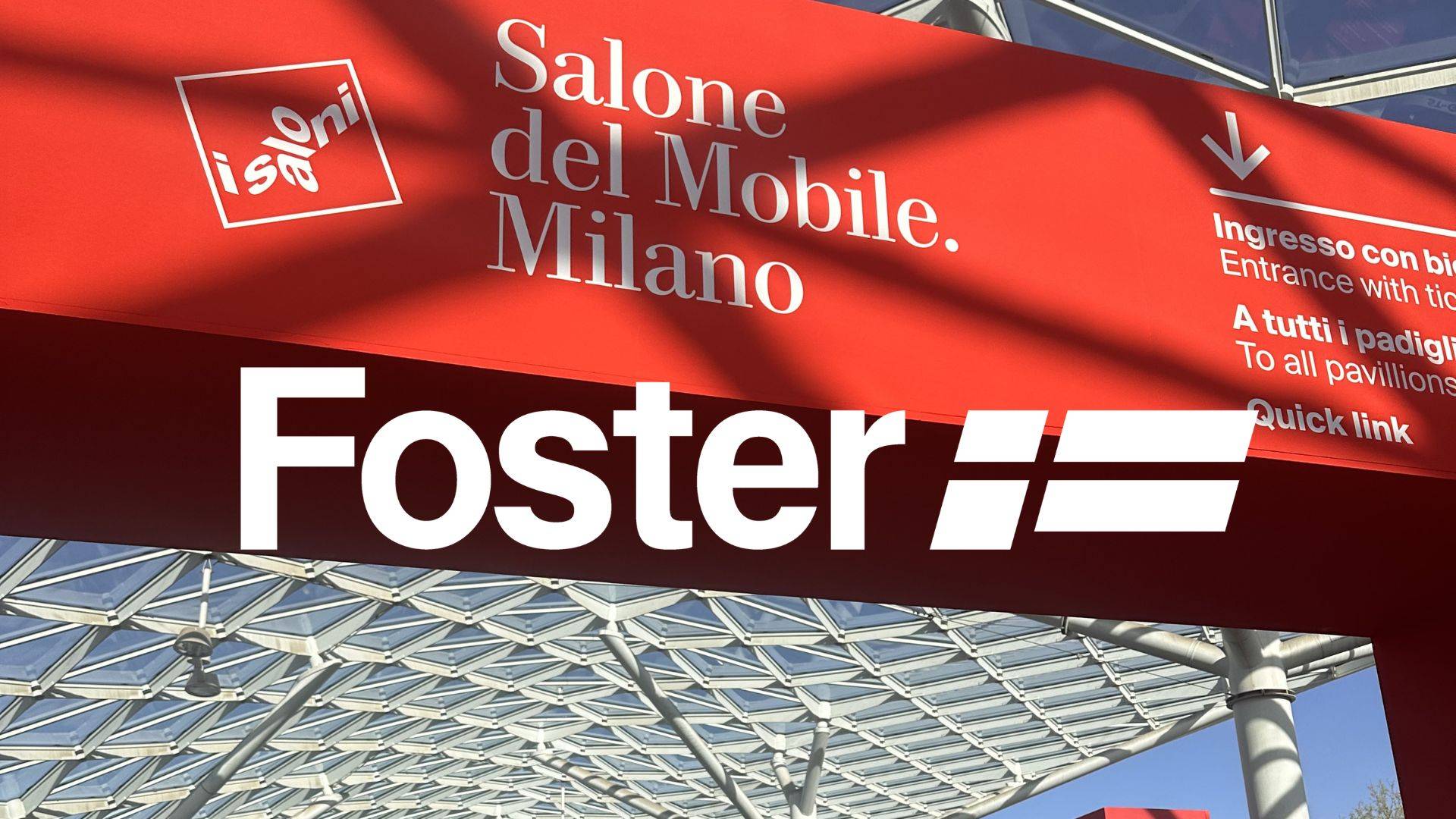 Foster @Salone del Mobile 2026